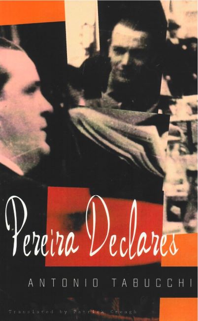 Image of book cover 'Pereira Declares' by Antonio Tabucchi