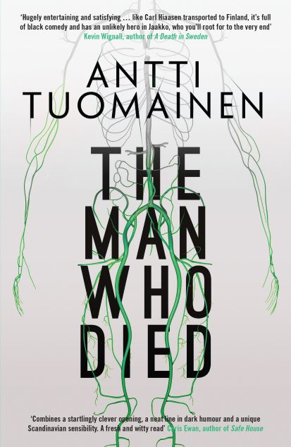 Image of book cover of 'The Man who Died' by Antti Tuomainen.