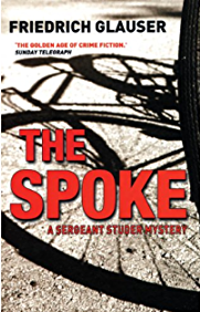 Cover image for The Spoke by Friedrich Glauser shows the shadow of a bicycle on a pavement.