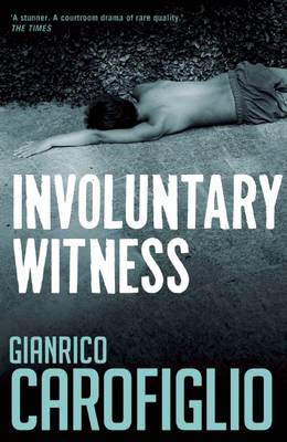 Cover image for Involuntary Witness by Gianrico Carofiglio, image shows the back view of a shirtless boy lying on the ground in tones of blue and grey