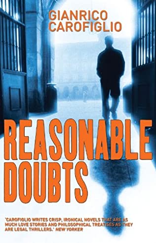 Book cover for Reasonable Doubts by Gianrico Carofiglio, image shows a shadowy male figure walking away from us under an archway leading to a traditional Italian piazza.