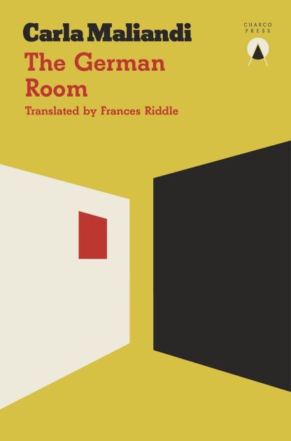 Book cover for The German Room by Carla Maliandi. Cover image is abstract with black, white and red shapes squares on a mustard background