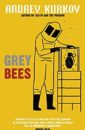 Cover image of Grey Bees by Andrej Kurkov shows a beekeeper lifting a comb from a hive on a bright golden yellow background
